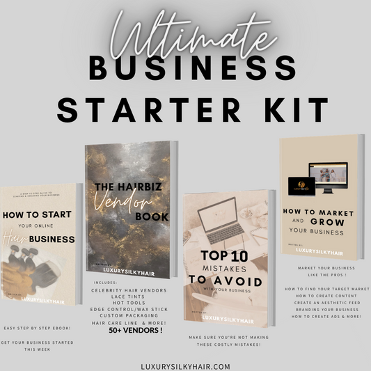 The Ultimate Business Starter Kit - LuxurySilkyHair